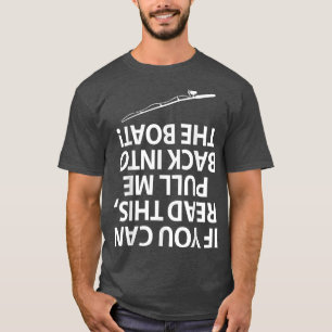 Wenn Sie dieses lustige Boot Fisherman Geschenk le T-Shirt