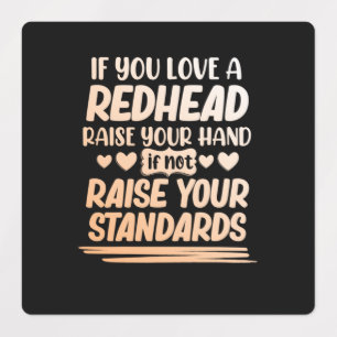 Wenn Sie eine Rote Liebe Niedliche Rote Haare Mäd Etiketten