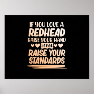 Wenn Sie eine Rote Liebe Niedliche Rote Haare Mäd Poster