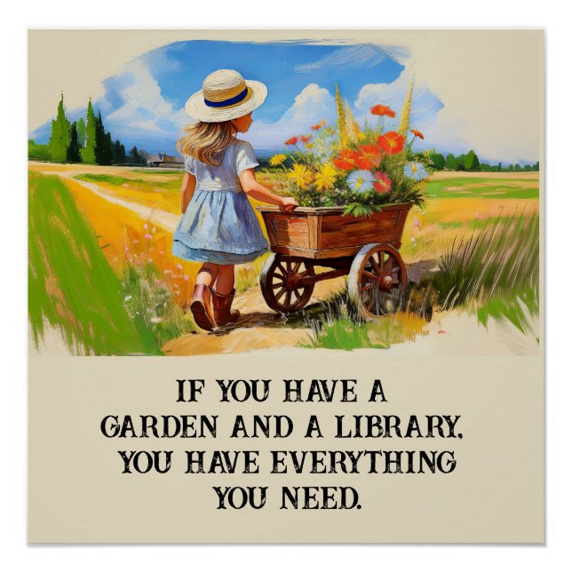 Wenn Sie einen Garten und eine Bibliothek haben Poster (Vorderseite)