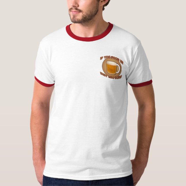 Wenn Sie es gießen, kommen sie! T-Shirt (Vorderseite)