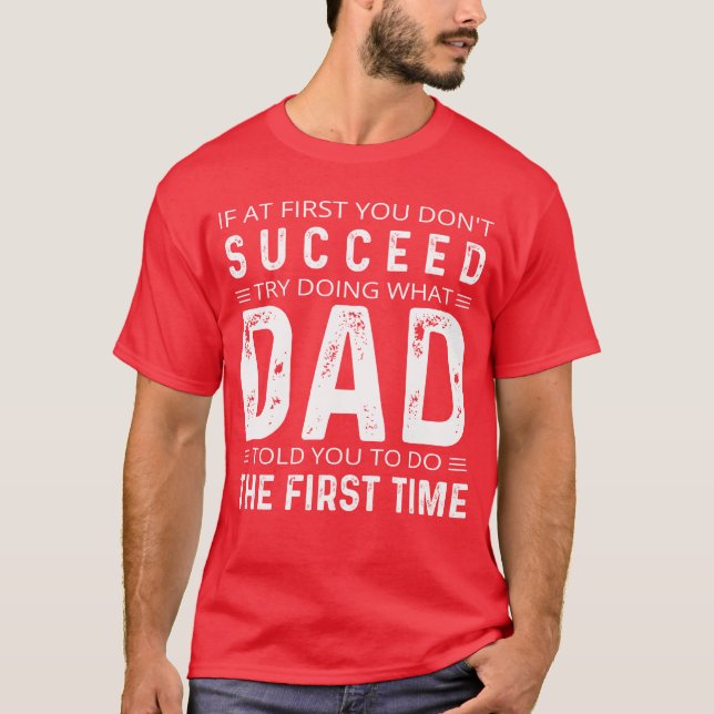 Wenn Sie es nicht geschafft haben, versuchen Sie z T-Shirt (Vorderseite)
