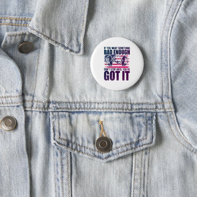 Wenn Sie etwas Schlechtes Gewollt haben, Gym-Fitne Button (Beispiel)
