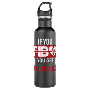 Wenn Sie FIB Sie Paddled Funny Emergency Room RN Edelstahlflasche