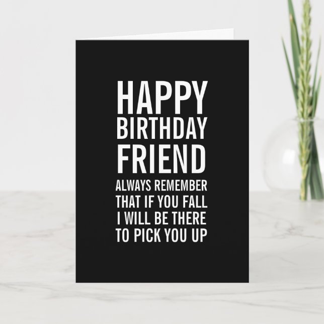 Wenn Sie Funny Happy Birthday Friend Card fallen Karte (Vorderseite)