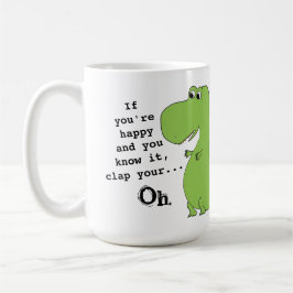 Wenn Sie glücklich sind Clap Funny Dinosaur Tasse