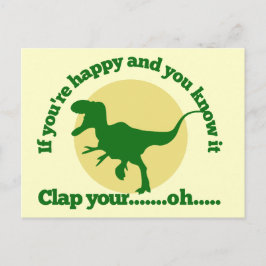 Wenn Sie glücklich und Sie wissen es Postkarte
