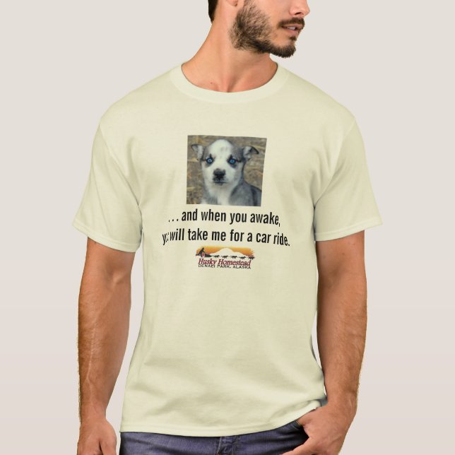 Wenn Sie… heiseren Gehöftwelpen aufwachen T-Shirt (Vorderseite)