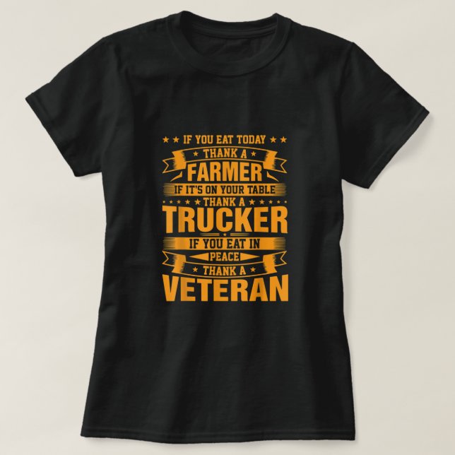 Wenn Sie heute gegessen, danke einem Bauer Trucker T-Shirt (Design vorne)