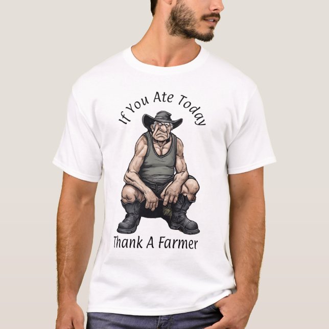 Wenn Sie heute zu Abend gegessen haben, danke an e T-Shirt (Vorderseite)