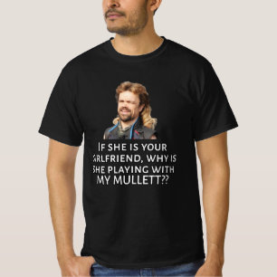 WENN SIE IHR FREUND IST, Mullet V2 T-Shirt