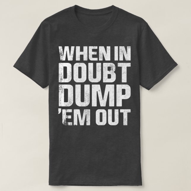 Wenn sie im Zweifelsfall die LKW-Mudding-Angebote  T-Shirt (Design vorne)