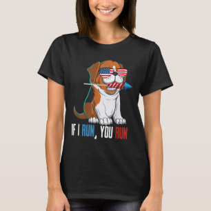 Wenn Sie laufen laufen Fireworks Director Beagle P T-Shirt