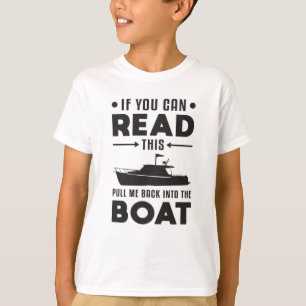Wenn Sie lesen können, dieses Boot Yacht Sea Funny T-Shirt