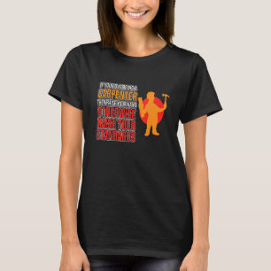 Wenn Sie Liebe ein Tischler-Holzbearbeitungskarpse T-Shirt