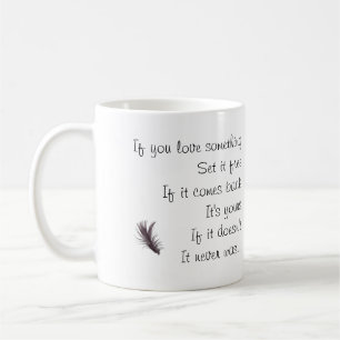 Wenn Sie Liebe etwas - Sprichwort mit Bild Kaffeetasse