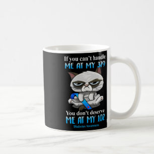 Wenn Sie mich bei meinem 379 Katzendiabetes-Awar n Kaffeetasse