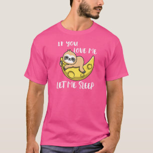 Wenn Sie mir Liebe Gelassen schlafen Mond Niedlich T-Shirt