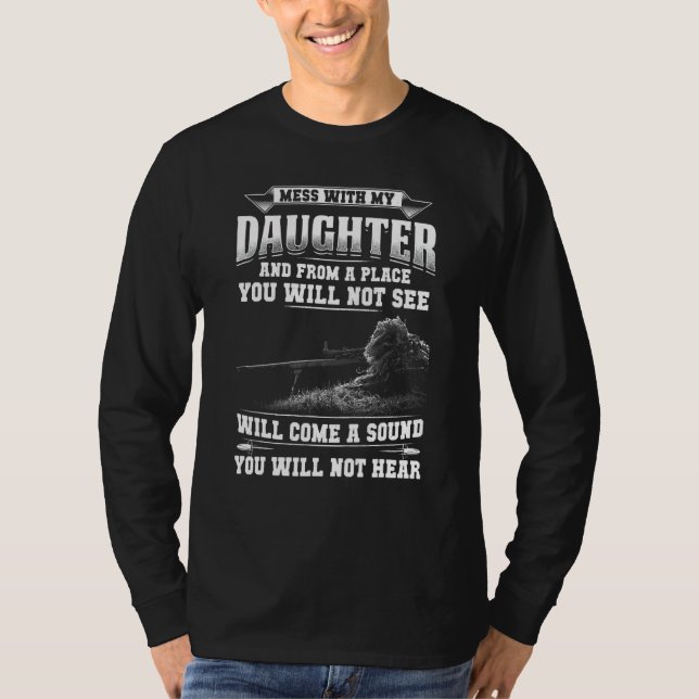 Wenn Sie mit meiner Tochter verrückte Eltern Prote T-Shirt (Vorderseite)