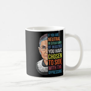 Wenn Sie neutral sind in Situationen der Ungerecht Kaffeetasse