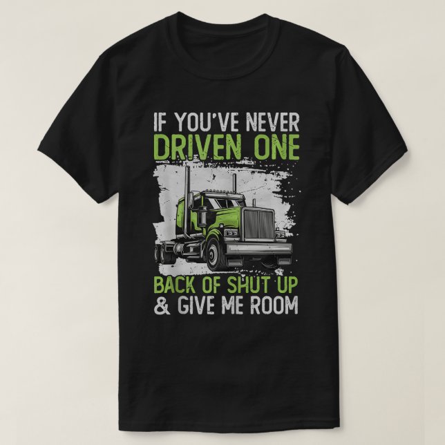 Wenn Sie nie einen Platz heruntergefahren haben, m T-Shirt (Design vorne)