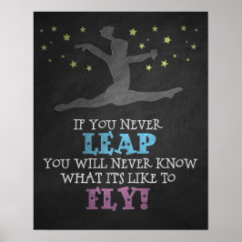 Wenn Sie nie springen - Zitat zur Inspirationsquel Poster