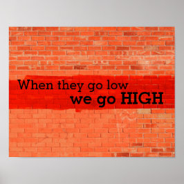 "Wenn sie niedrig sind, gehen wir hoch." Personali Poster