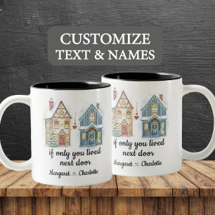 Wenn Sie nur am nächsten Individuelle Name wohnten Zweifarbige Tasse