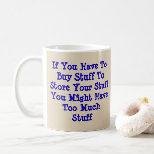 Wenn Sie Stoff zum Aufbewahren kaufen müssen  Kaffeetasse