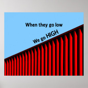 "Wenn sie tief gehen, gehen wir hoch." Poster