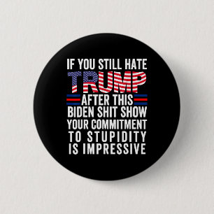 Wenn Sie Trump nach dieser Biden-Show immer noch h Button