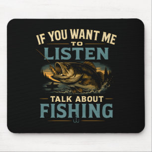Wenn Sie über Angelleistung sprechen hören möchten Mousepad