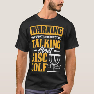 Wenn Sie über Golf Golfspielen sprechen Golfer Spo T-Shirt