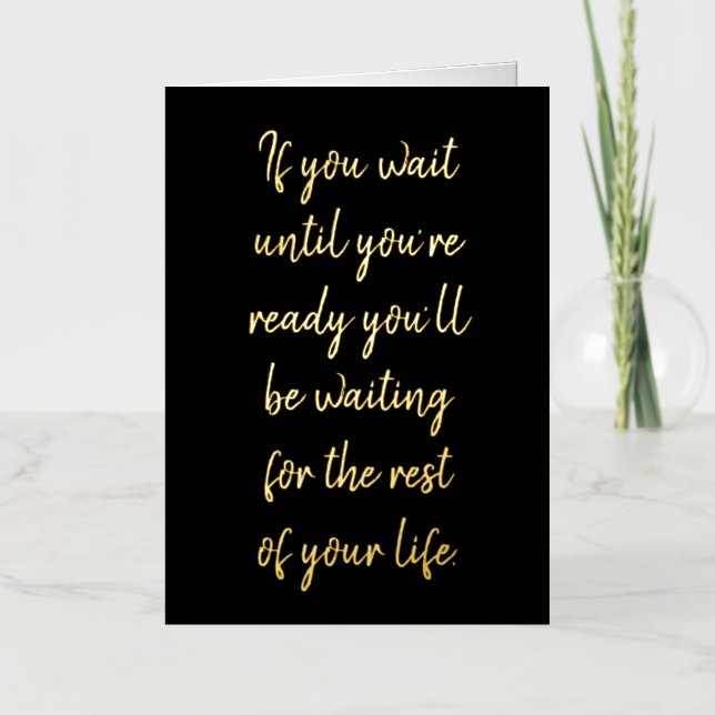 Wenn Sie warten, bis Sie bereit sind (Vorderseite)