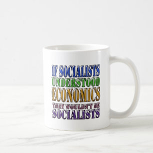 Wenn Sozialisten Wirtschaft… verstanden Kaffeetasse