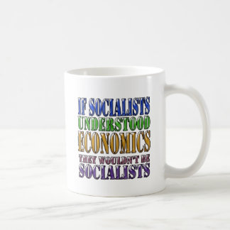 Wenn Sozialisten Wirtschaft… verstanden Kaffeetasse
