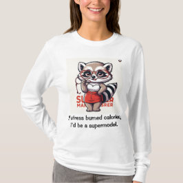 Wenn Stress Kalorien verbrannt T-Shirt