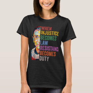 Wenn Ungerechtigkeit Rechtswiderstand wird zur Pfl T-Shirt