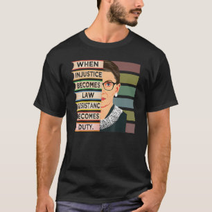 Wenn Ungerechtigkeit Rechtswiderstand wird zur Pfl T-Shirt