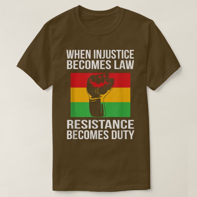 Wenn Ungerechtigkeit Rechtswiderstand wird zur Pfl T-Shirt (Design vorne)