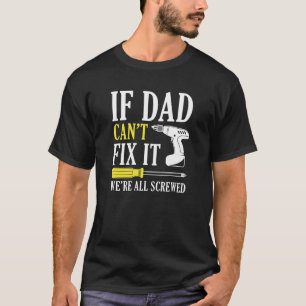 Wenn Vater das nicht beheben können, sind wir alle T-Shirt