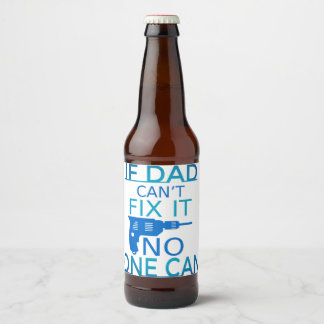 Wenn Vater es nicht reparieren kann Bierflaschenetikett