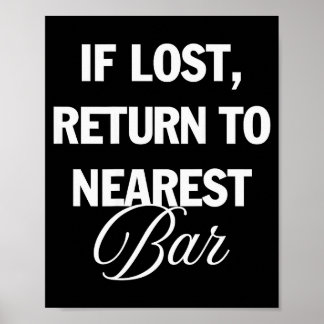 Wenn verloren, zum nächsten Bar zurückkehren Lusti Poster