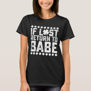 Wenn verloren, zurück zu Babe ich bin Babe Paarmat T-Shirt