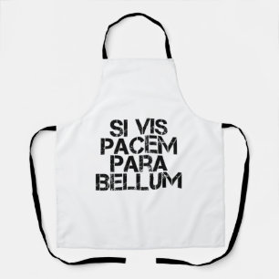 wenn vis pacem para bellum schürze