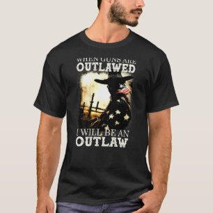 Wenn Waffen geächtet sind, werde ich ein Geächtete T-Shirt