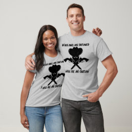 Wenn Waffen verboten sind - ich werde ein Gesetzlo T-Shirt