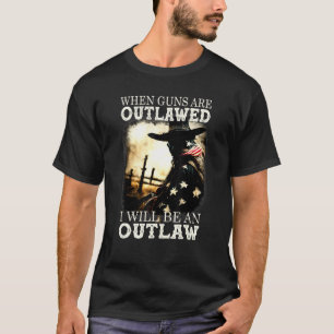 Wenn Waffen verboten sind, werde ich ein Gesetz 1 T-Shirt