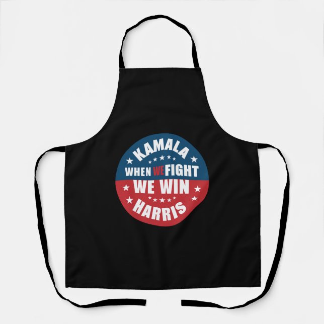 Wenn We Fight We Win 2024 Kamala Harris USA Schürze (Vorderseite)
