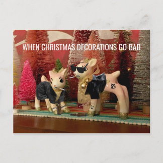 Wenn Weihnachtsdekorationen schlecht werden, Postk Feiertagspostkarte